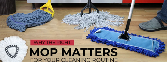 Why the Right Mop Matters for Your Cleaning Routine